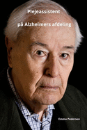 Plejeassistent p Alzheimers afdeling