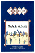 Plenty Good Room: The Spirit and Truth of American Catholic Worship - Liturgy Training Publications (Compiled by)