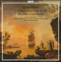 Pleyel: Clarinet Concertos Nos. 1 & 2; Sinfonia Concertante - Dieter Klcker (clarinet); Sandra Arnold (clarinet); Sdwestdeutsches Kammerorchester; Sebastian Tewinkel (conductor)