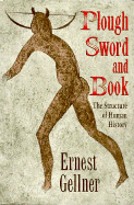 Plough, Sword, and Book: The Structure of Human History