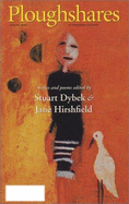 Ploughshares Spring, 1998: Stories & Poems Edited by Stuart Dabek & Jane Hirshfield, Vol. 24
