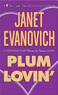 Plum Lovin': A Stephanie Plum Between the Numbers Novel