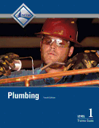 Plumbing Level 1 Trainee Guide, Paperback