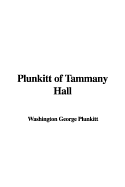 Plunkitt of Tammany Hall