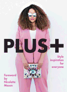 Plus+: Style Inspiration for Everyone