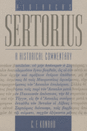 Plutarch's Sertorius: A Historical Commentary