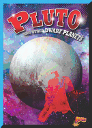 Pluto and Other Dwarf Planets