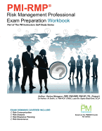 PMI-RMP Risk Management Professional Exam Preparation Workbook: Part of The PM Instructors Self-Study Series