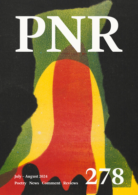 PN Review 278 - Schmidt, Michael (Editor), and McAuliffe, John (Editor), and Latimer, Andrew (Editor)