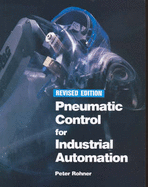 Pneumatic control for industrial automation