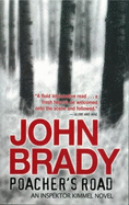 Poacher's Road - Brady, John