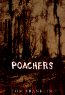 Poachers - Franklin, Tom