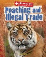 Poaching and Illegal Trade