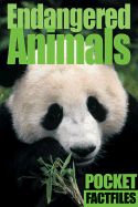 Pocket Factfiles: Endangered Animals