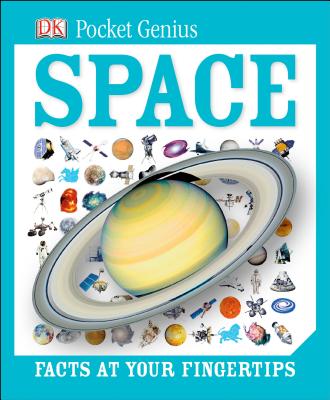 Pocket Genius: Space - Dk Publishing