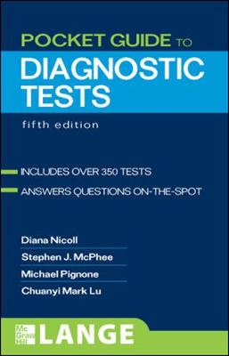 Pocket Guide to Diagnostic Tests - Nicoll, Diana, and McPhee, Stephen J, and Pignone, Michael