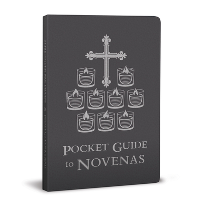 Pocket Guide to Novenas - Deddens, Annie, and Deddens, John-Paul