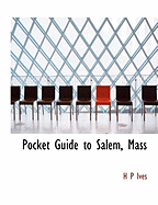 Pocket Guide to Salem, Mass