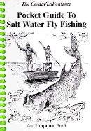 Pocket Guide to Salt Water Fly Fishing