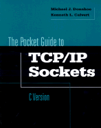 Pocket Guide to TCP/IP Socket Programming in C