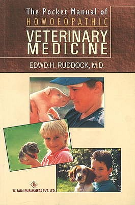 Pocket Manual of Homeopathic Veterinary Medicine - Ruddock, Edward H, MD