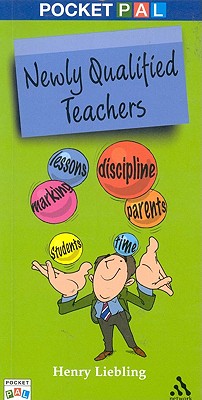 Pocket PAL: Newly Qualified Teachers - Liebling, Henry