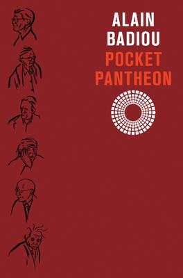 Pocket Pantheon: Figures of Postwar Philosophy - Badiou, Alain, and Macey, David (Translated by)