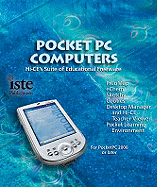 Pocket PC Computers: A Complete Resource for Classroom Teachers - Curtis, Michael, and Gramling, Adam, and Reese, Kyle