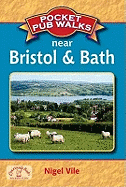 Pocket Pub Walks Bristol and Bath