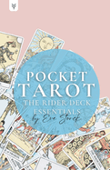 Pocket Tarot: The Rider Deck Essentials