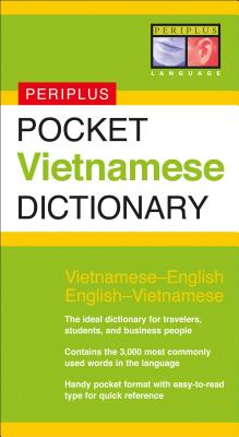 Pocket Vietnamese Dictionary: Vietnamese-English English-Vietnamese - Wilkinson, Benjamin, and Van Phan, Giuong