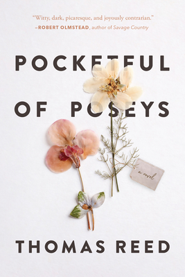 Pocketful of Poseys - Reed, Thomas