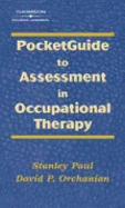 Pocketguide to Assessment in Occupational Therapy