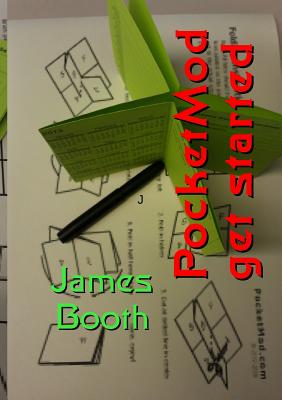 PocketMod Get Started - Booth, James