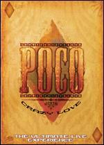 Poco: Crazy Love - The Ultimate Live Experience