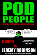 POD People - Beating the Print-On-Demand Stigma