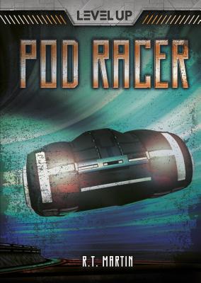 Pod Racer - Martin, R T