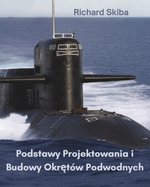 Podstawy Projektowania i Budowy Okr t?w Podwodnych