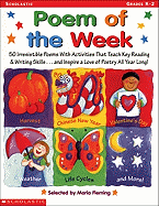 Poem of the Week: 50 Irresistible Poems with Activities That Teach Key Reading & Writing Skills . . . and Inspire a Love of Poetry All Year Long!