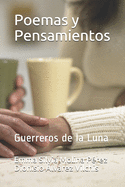 Poemas y Pensamientos: Guerreros de la Luna