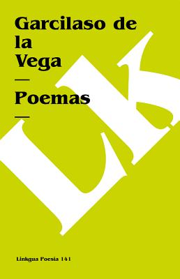 Poemas - Vega, Garcilaso de La