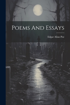 Poems And Essays - Poe, Edgar Allan