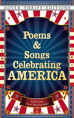 Poems and Songs Celebrating America - Braybrooks, Ann