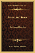 Poems and Songs: Gaelic and English