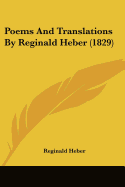 Poems And Translations By Reginald Heber (1829)