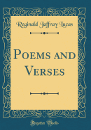 Poems and Verses (Classic Reprint)