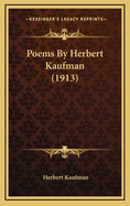 Poems by Herbert Kaufman (1913)