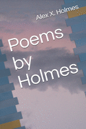 Poems by Holmes