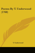 Poems By T. Underwood (1768)