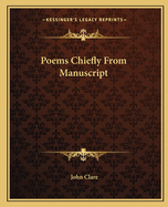 Poems Chiefly From Manuscript